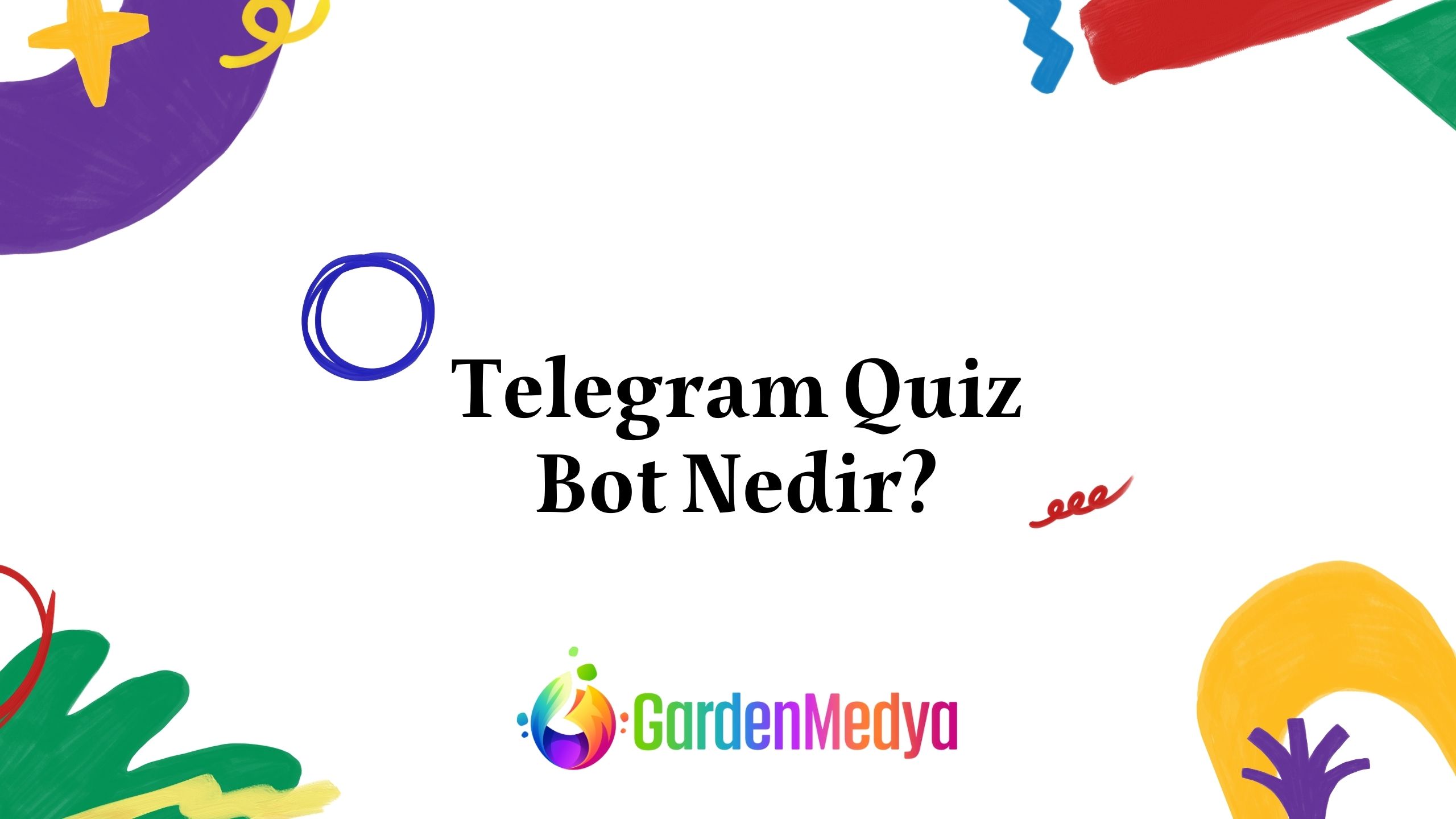Telegram Quiz Bot Nedir?